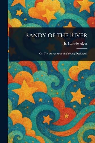Randy of the River