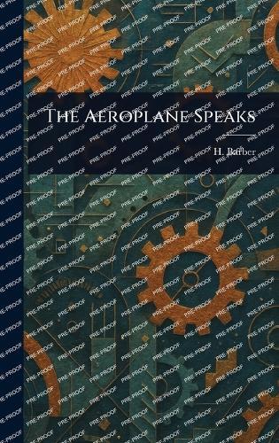 The Aeroplane Speaks  by H (Horatio) Barber at Abbey's Bookshop, 