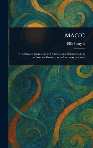Magic  by Ellis Stanyon at Abbey's Bookshop, 