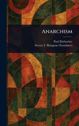 Anarchism  by Paul Eltzbacher at Abbey's Bookshop, 