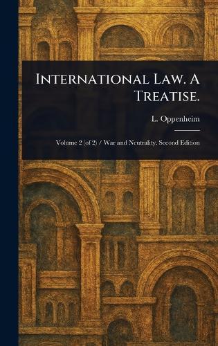 International Law. A Treatise.  by L (Lassa) Oppenheim at Abbey's Bookshop, 