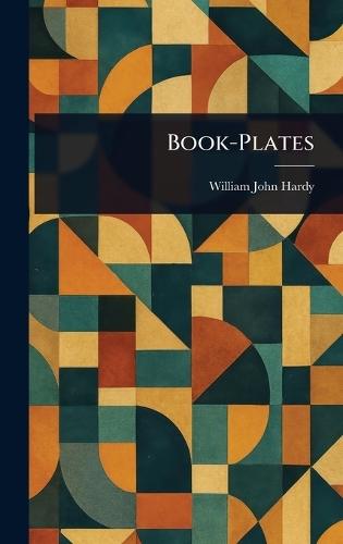 Book-Plates  by William John Hardy at Abbey's Bookshop, 