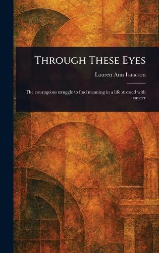 Through These Eyes  by Lauren Ann Isaacson at Abbey's Bookshop, 