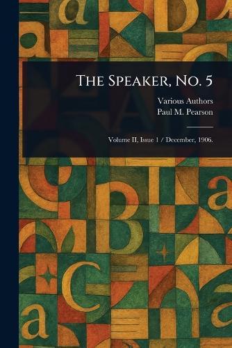The Speaker, No. 5  by Various at Abbey's Bookshop, 