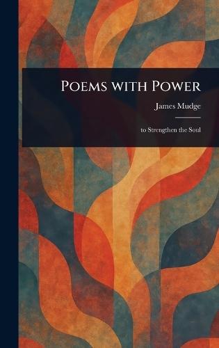 Poems With Power  by James Mudge at Abbey's Bookshop, 