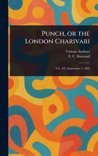 Punch, or the London Charivari  by Various at Abbey's Bookshop, 