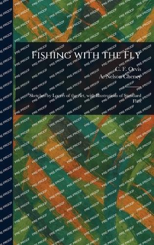 Fishing With the Fly  by C F (Charles F ) Orvis at Abbey's Bookshop, 