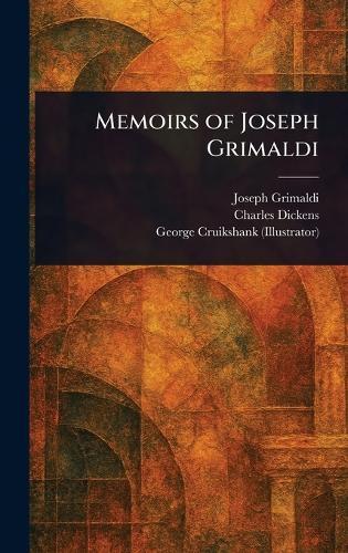 Memoirs of Joseph Grimaldi  by Joseph Grimaldi at Abbey's Bookshop, 