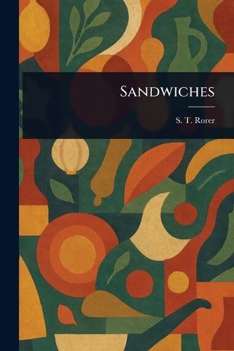Sandwiches  by S T Rorer at Abbey's Bookshop, 