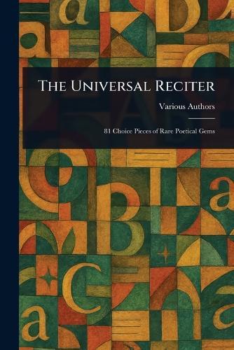 The Universal Reciter  by Various at Abbey's Bookshop, 