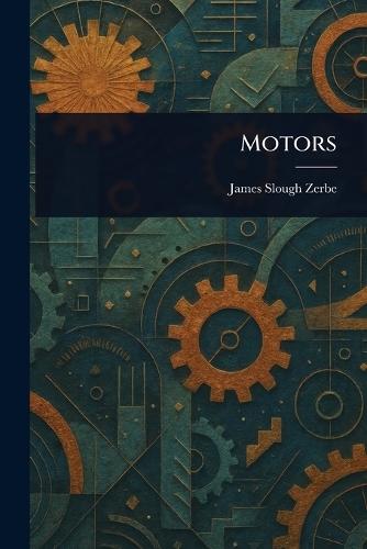 Motors  by James Slough Zerbe at Abbey's Bookshop, 