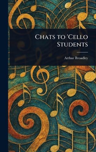 Chats to 'Cello Students  by Arthur Broadley at Abbey's Bookshop, 