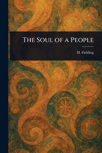 The Soul of a People  by H (Harold) Fielding at Abbey's Bookshop, 