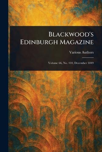 Blackwood's Edinburgh Magazine  by Various at Abbey's Bookshop, 