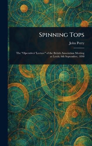 Spinning Tops  by John Perry at Abbey's Bookshop, 