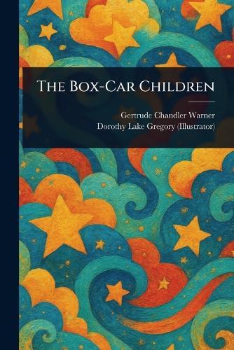 The Box-Car Children  by Gertrude Chandler Warner at Abbey's Bookshop, 