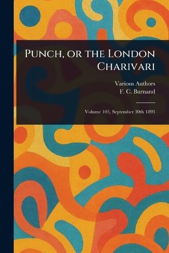 Punch, or the London Charivari  by Various at Abbey's Bookshop, 