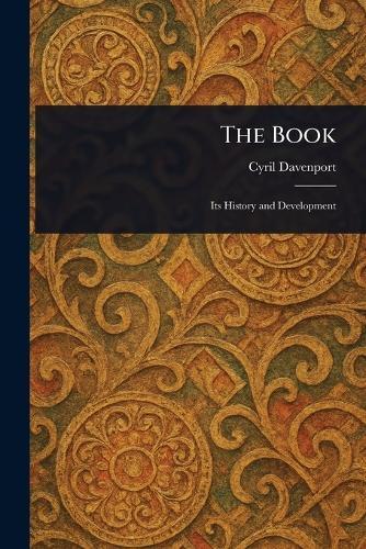 The Book  by Cyril Davenport at Abbey's Bookshop, 