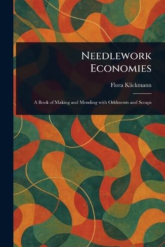 Needlework Economies  by Flora Klickmann at Abbey's Bookshop, 