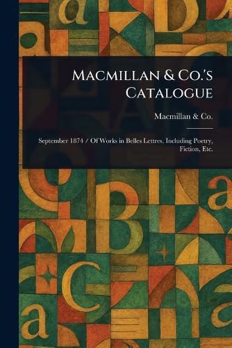 Macmillan & Co.'s Catalogue  by MacMillan & Co at Abbey's Bookshop, 