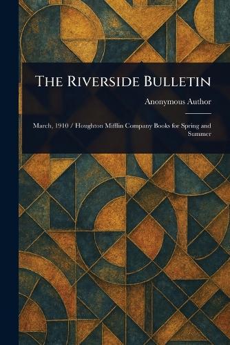 The Riverside Bulletin  by Anonymous at Abbey's Bookshop, 