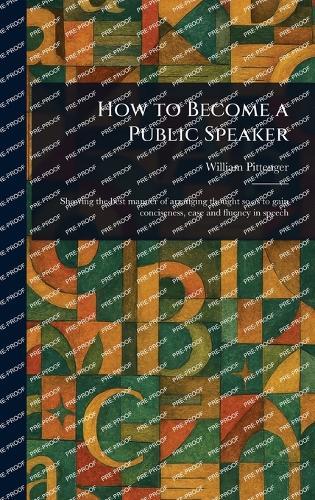 How to Become a Public Speaker  by William Pittenger at Abbey's Bookshop, 