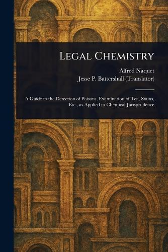Legal Chemistry  by Alfred Naquet at Abbey's Bookshop, 