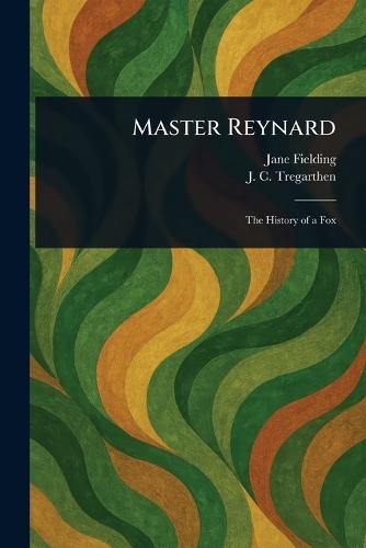 Master Reynard  by Jane Fielding at Abbey's Bookshop, 