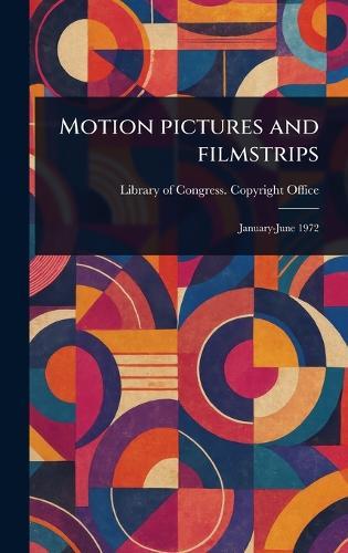 Motion Pictures and Filmstrips  by Library Of Congress Copyright Office at Abbey's Bookshop, 