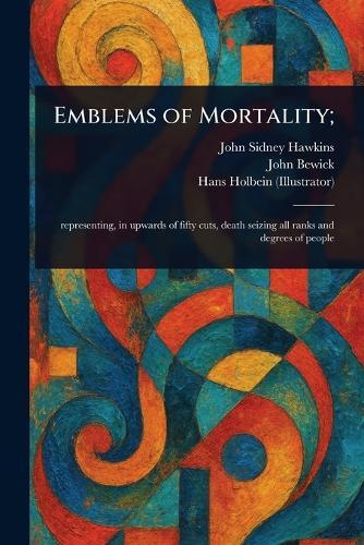 Emblems of Mortality;  by John Sidney Hawkins at Abbey's Bookshop, 