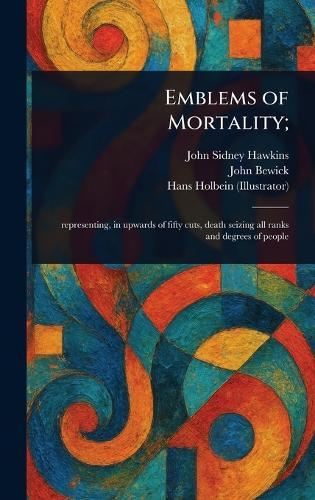 Emblems of Mortality;  by John Sidney Hawkins at Abbey's Bookshop, 