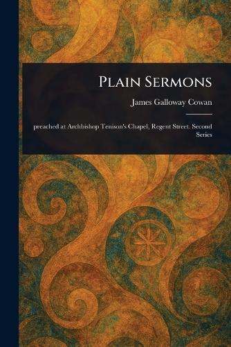 Plain Sermons  by James Galloway Cowan at Abbey's Bookshop, 