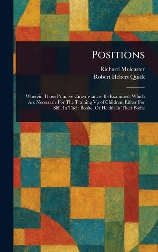 Positions  by Richard Mulcaster at Abbey's Bookshop, 
