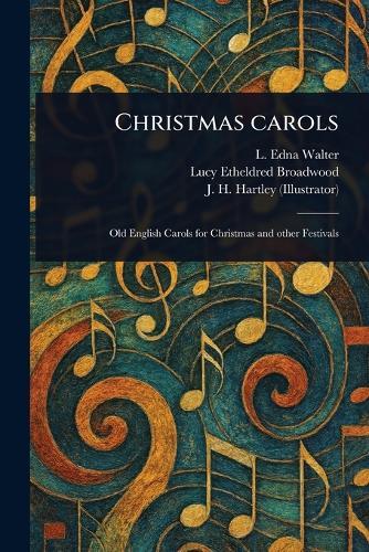 Christmas Carols  by L Edna (Lavinia Edna) Walter at Abbey's Bookshop, 
