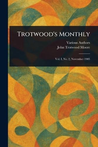 Trotwood's Monthly  by Various at Abbey's Bookshop, 