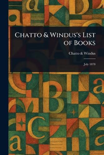 Chatto & Windus's List of Books  by Chatto & Windus at Abbey's Bookshop, 