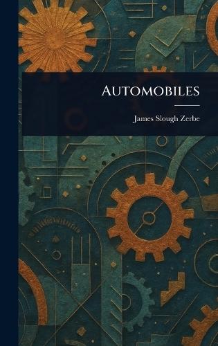 Automobiles  by James Slough Zerbe at Abbey's Bookshop, 