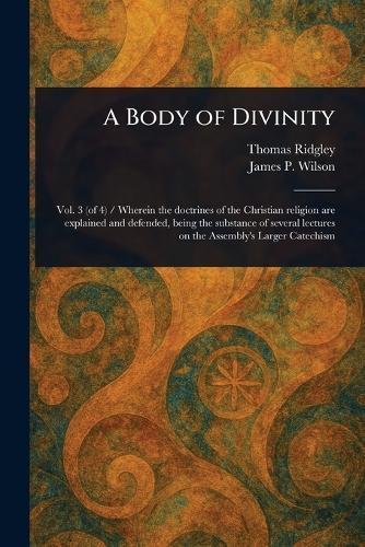 A Body of Divinity  by Thomas Ridgley at Abbey's Bookshop, 