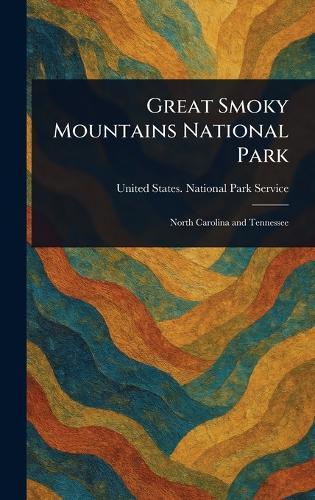 Great Smoky Mountains National Park  by United States National Park Service at Abbey's Bookshop, 
