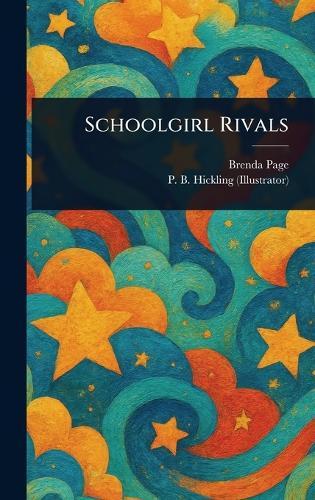 Schoolgirl Rivals  by Brenda Page at Abbey's Bookshop, 