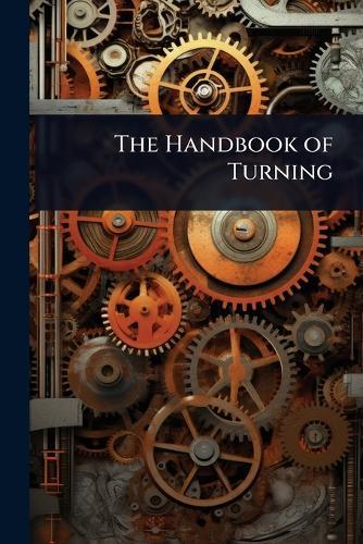 The Handbook of Turning  at Abbey's Bookshop, 