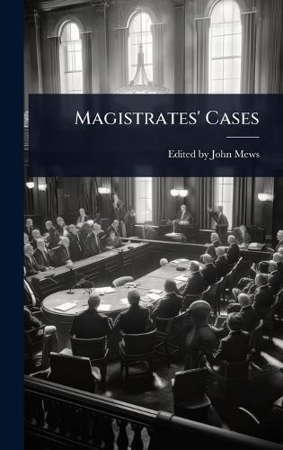 Magistrates' Cases  by Edited John Mews at Abbey's Bookshop, 