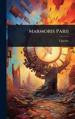 Marmoris Parii  by F Jacoby at Abbey's Bookshop, 