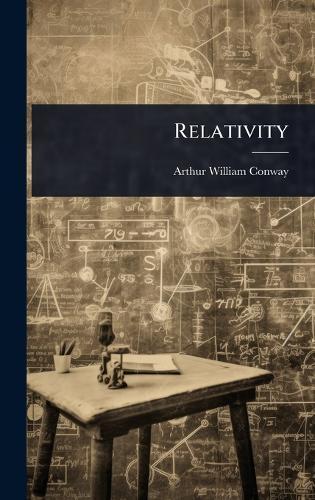 Relativity  by Arthur William Conway at Abbey's Bookshop, 