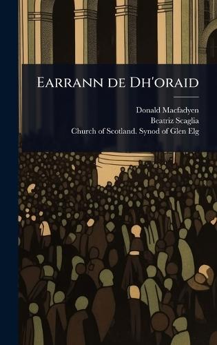 Earrann de Dh'oraid  by Donald Macfadyen at Abbey's Bookshop, 