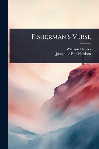 Fisherman's Verse  by Williams Haynes at Abbey's Bookshop, 