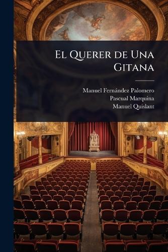 El Querer de Una Gitana  by Manuel Fernàndez Palomero at Abbey's Bookshop, 