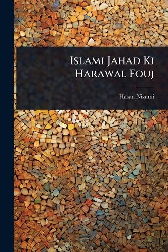Islami Jahad Ki Harawal Fouj  by Hasan Nizami at Abbey's Bookshop, 