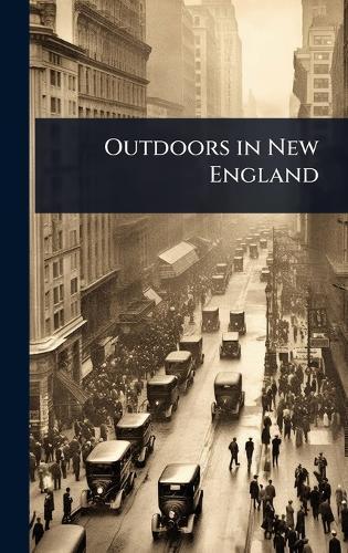 Outdoors in New England  at Abbey's Bookshop, 