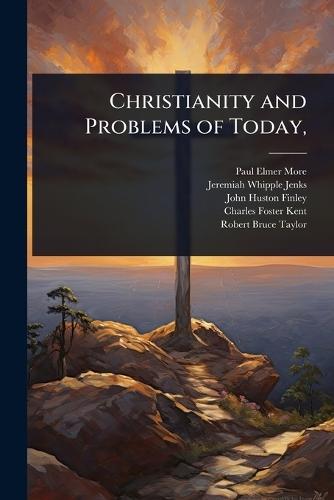 Christianity and Problems of Today,  by Paul Elmer More at Abbey's Bookshop, 